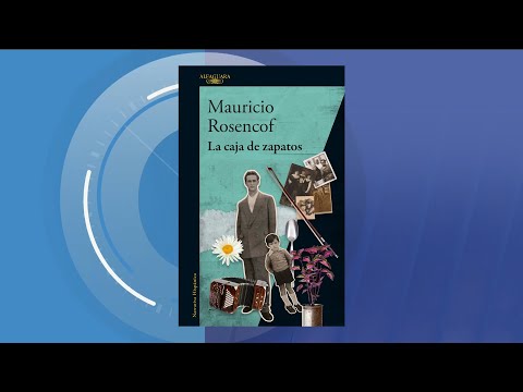 Mauricio Rosencof: La caja de zapatos Mauricio Rosencof: La caja de zapatos