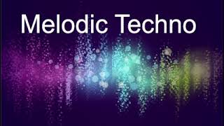 Melodic Techno 3