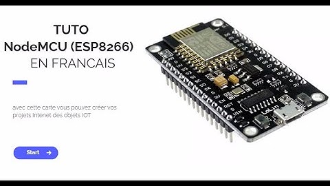 Présentation sur la carte NodeMcu