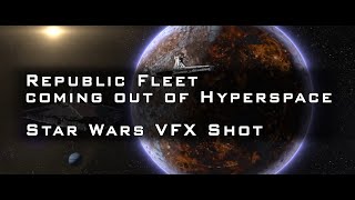 Republic Fleet arrives at Coruscant | Star Wars VFX Shot