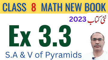 8Th Class Math New Book 2023 Exercise 3.3 || Class 8 Math Chapter 3 Ex 3.3 || SNC