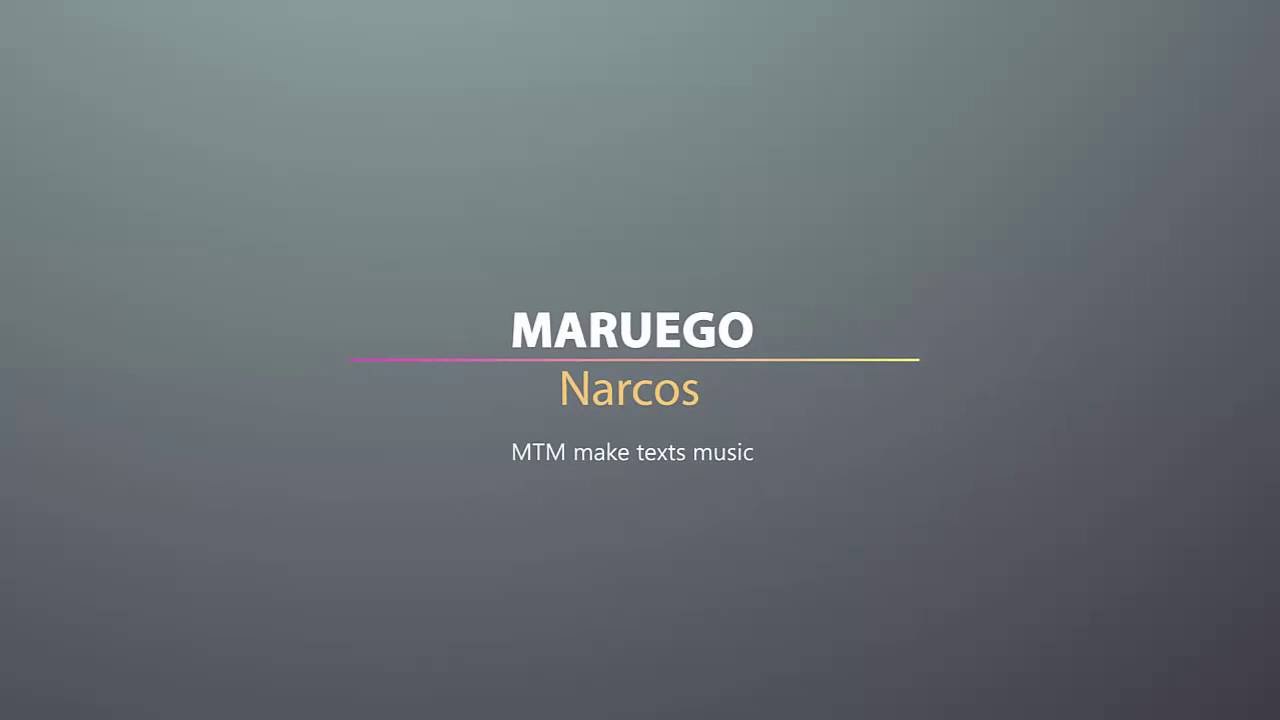 Maruego Narcos (Lyrics) YouTube