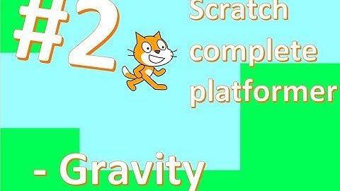 Platformer part 2: Jumping and Gravity - Scratch Tutorials
