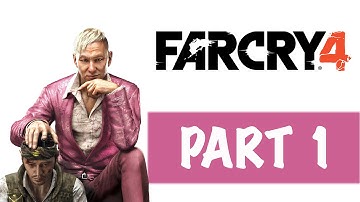 Far Cry 4 Walkthrough Gameplay Part 1 - Prologue Let