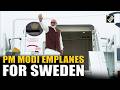 PM Modi concludes his Netherlands visit, seen off by Dutch PM, Emplanes for Sweden