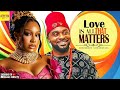 Love is all that matters. Uche Montana. Uzor Arukwe