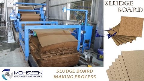 SLUDGE BOARD MAKING MACHINE || MOHSEEN ENGINEERING WORKS ||
