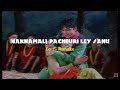 Makhamali pachheuri lofi remake  fukkey music  mr8848