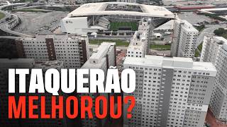 ITAQUERÃO MELHOROU? | Entorno do estádio ganha escola do SESI e dezenas de residenciais. Como ficou?