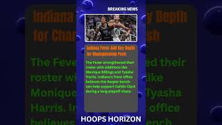 The Fever Finally Made Their Move #WNBA #Basketball #RosterNews