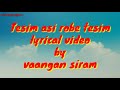 Tesim asi robe tesim adi song lyrical video Mp3 Song