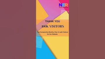 Celebrating 100,000 Visitors A Journey of Gratitude and Growth #northeastindia #northeastrising
