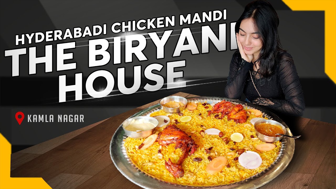 Best Hyderabadi Chicken Mandi At The Biryani House l Delhi Street Food | INDIA EAT MANIA