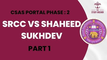 SRCC Vs Shaheed Sukhdev : DU College and Course Preference List #cuet  #delhiuniversity #cuet2023