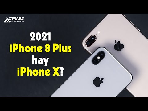 Năm 2021 thì nên mua iPhone 8 Plus hay iPhone X? || ASMART