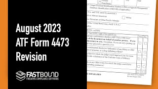 August 2023 Revision of ATF Form 4473