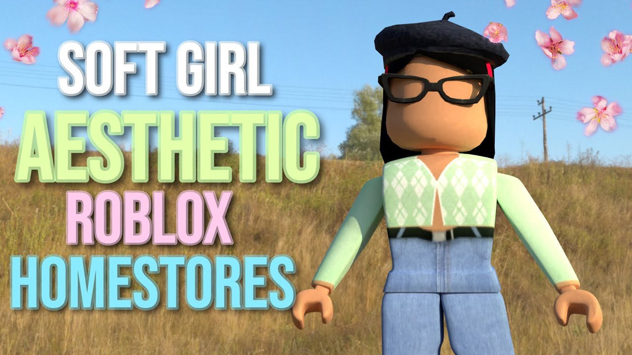 Soft Girl Aesthetic Roblox Homestores Youtube - chill aesthetics homestore v2 roblox