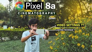 Google Pixel 8a Se CINEMATIC VIDEO SHOOT | Mobile Filmmaking at its best P J Cinematic Ideas🔥🔥