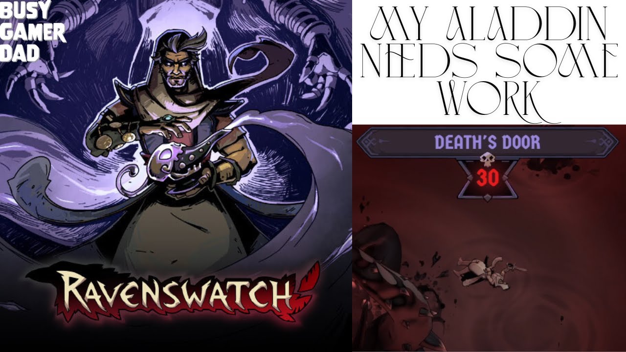 My Aladdin game needs some work | Ravenswatch | #ravenswatch - YouTube