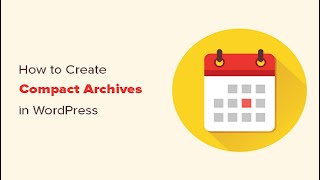 How to Archives in WordPress | Tutorial 39 | WordPress Tutorial by World Solution