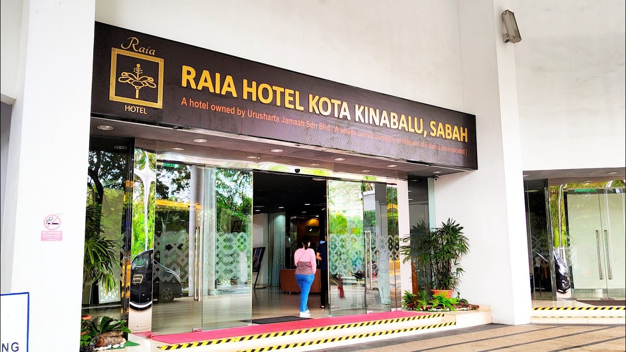 REVIEW RAIA HOTEL KOTA KINABALU MENGINAP DI SINI MEMANG BERPUAS HATI REVIEW RAIA HOTEL KOTA KINABALU MENGINAP DI SINI MEMANG BERPUAS HATI