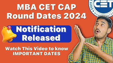 MBA CET CAP Round Dates 2024 - Notification Released