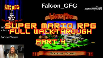 Super Mario RPG Full Walkthrough - Part 4 - Retro Games with Falcon!