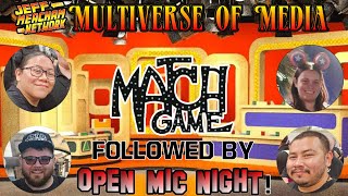 MATCH GAME - JMN OPEN MIC / GAME NIGHT SPECIAL!