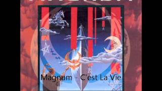 Magnum - C&#39;est La Vie