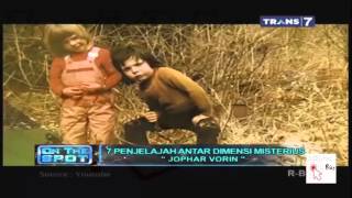 Download Lagu 7 Penjelajah Antar Dimensi Misterius On The Spot Terbaru Trans 7 MP3