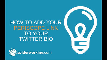 How To Add Your Periscope Link To Your Twitter Bio