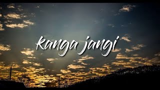 lagu sumbawa ( kanga jangi ) lirik