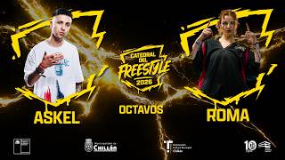 ASKEL VS ROMA - OCTAVOS DE FINAL CATEDRAL DEL FREESTYLE 2026 -