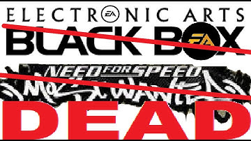 The Death of Black Box games and NFS by EA