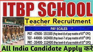 Indo Tibet Border Police School Teacher Vacancy 2026 Itbp School Teacher Recruitment 2026