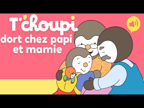Histoire pour les enfants | Lecture: T’CHOUPI dort chez Papi et Mamie ...