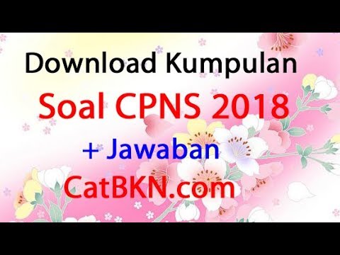 Download Kumpulan Soal  Tes  CPNS  PDF dan Jawaban YouTube