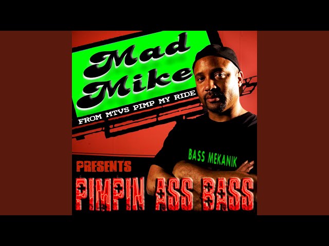 Pimpin' Ass Bass