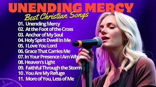 Christian Music Songs With Lyrics - New Christian Worship Songs - Unending Mercy #unendingmercy