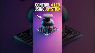 control LED Using Joystick module #arduino #ultrasonicsensor #servo #electronicsproject #shorts