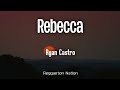 Ryan Castro REBECCA Letra Lyrics SENDÉ mp3