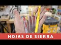 Tipos de hojas para sierra Caladora