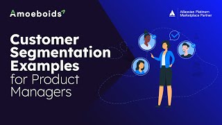 15 Customer Segmentation Examples Every Product Manager Must Know for Better Strategy