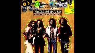 Wailing Souls - Kingdom Rise & Kingdom Fall