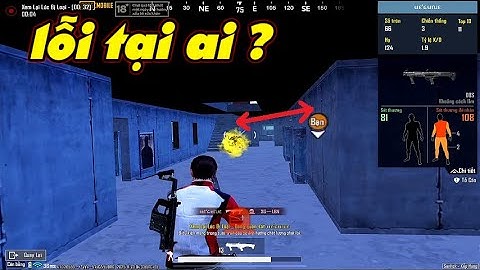 PUBG Mobile - Bức Xúc Vì Gặp Magic Bullet Sảy Ra Thường Xuyên | Cầm Lại QBZ Hoa Kiếm