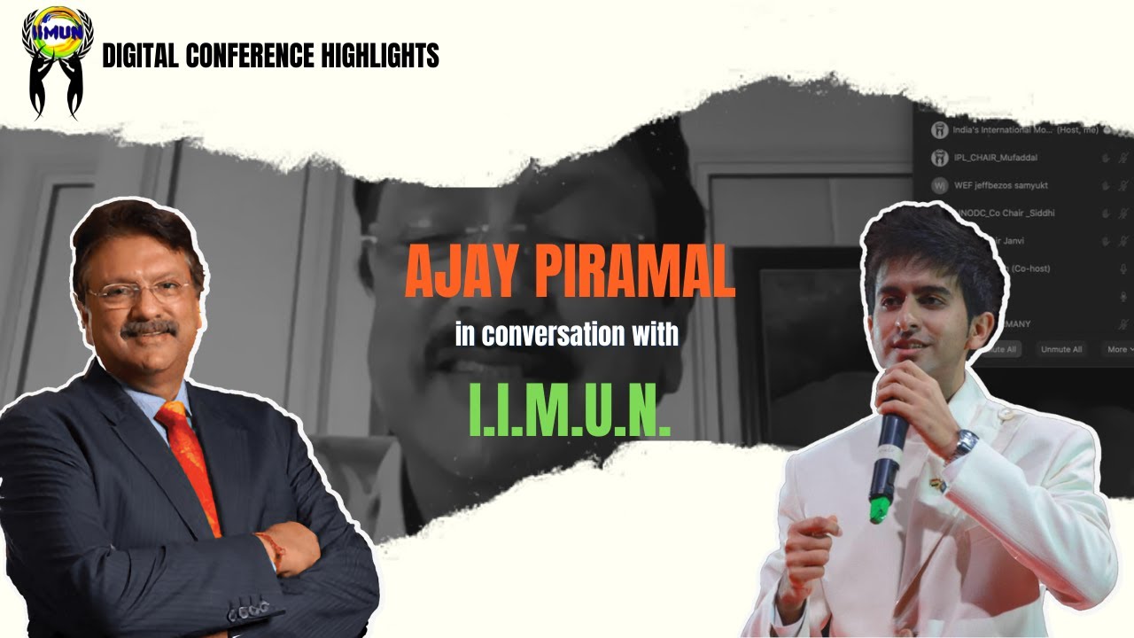 Ajay Piramal in conversation with I.I.M.U.N.
