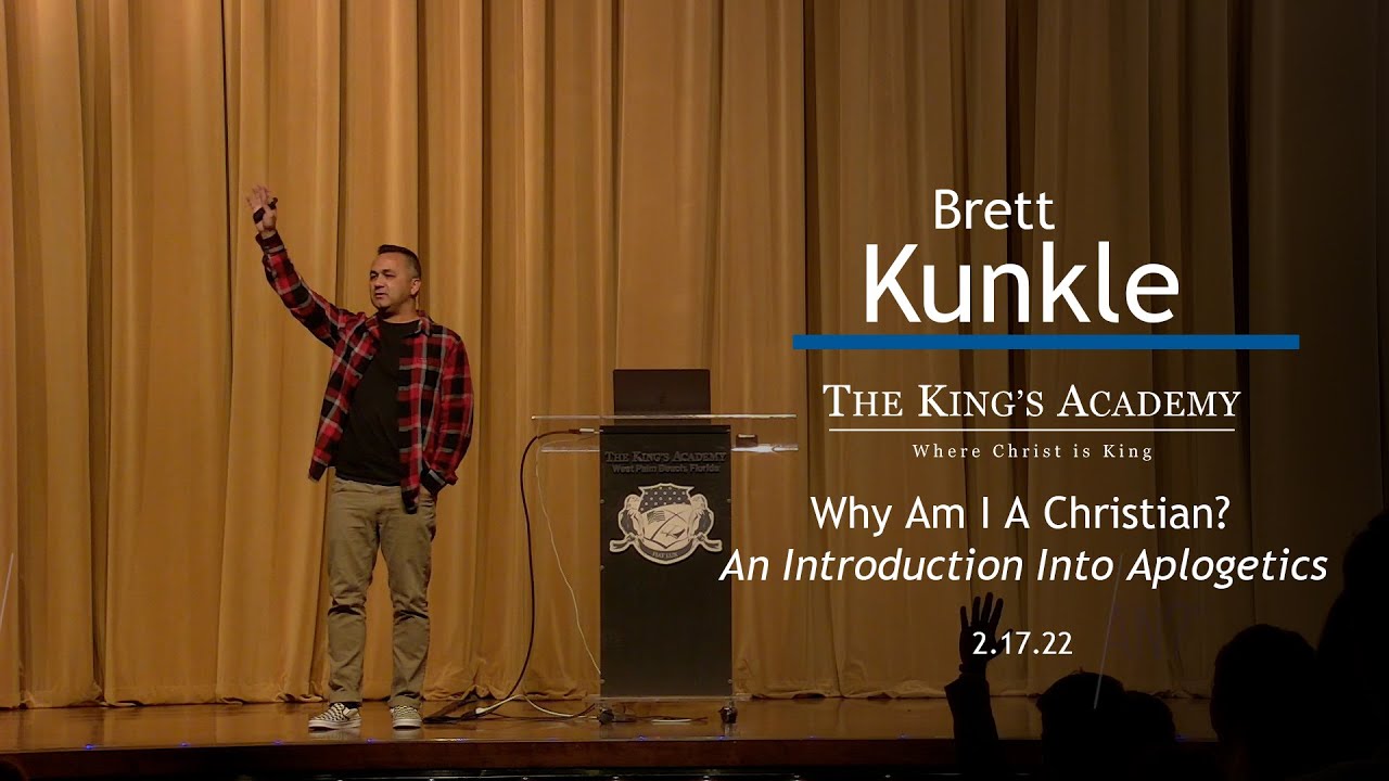 Why Am I A Christian? | Brett Kunkle