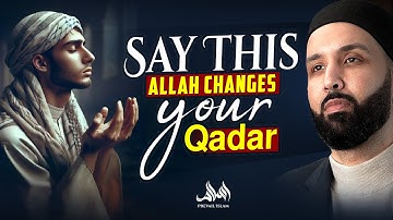 The MOST Comprehensive Dua in Islam – Told by the Prophet (ﷺ) | Dr. Omar Suleiman
