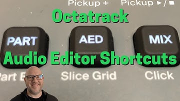 Octatrack Audio Editor Shortcuts: Boost Your Efficiency
