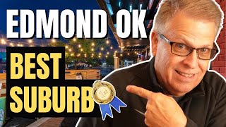EDMOND OK!  5 Reasons Why It's the Best Suburb in OK | Living in Edmond OK | Living in Oklahoma City